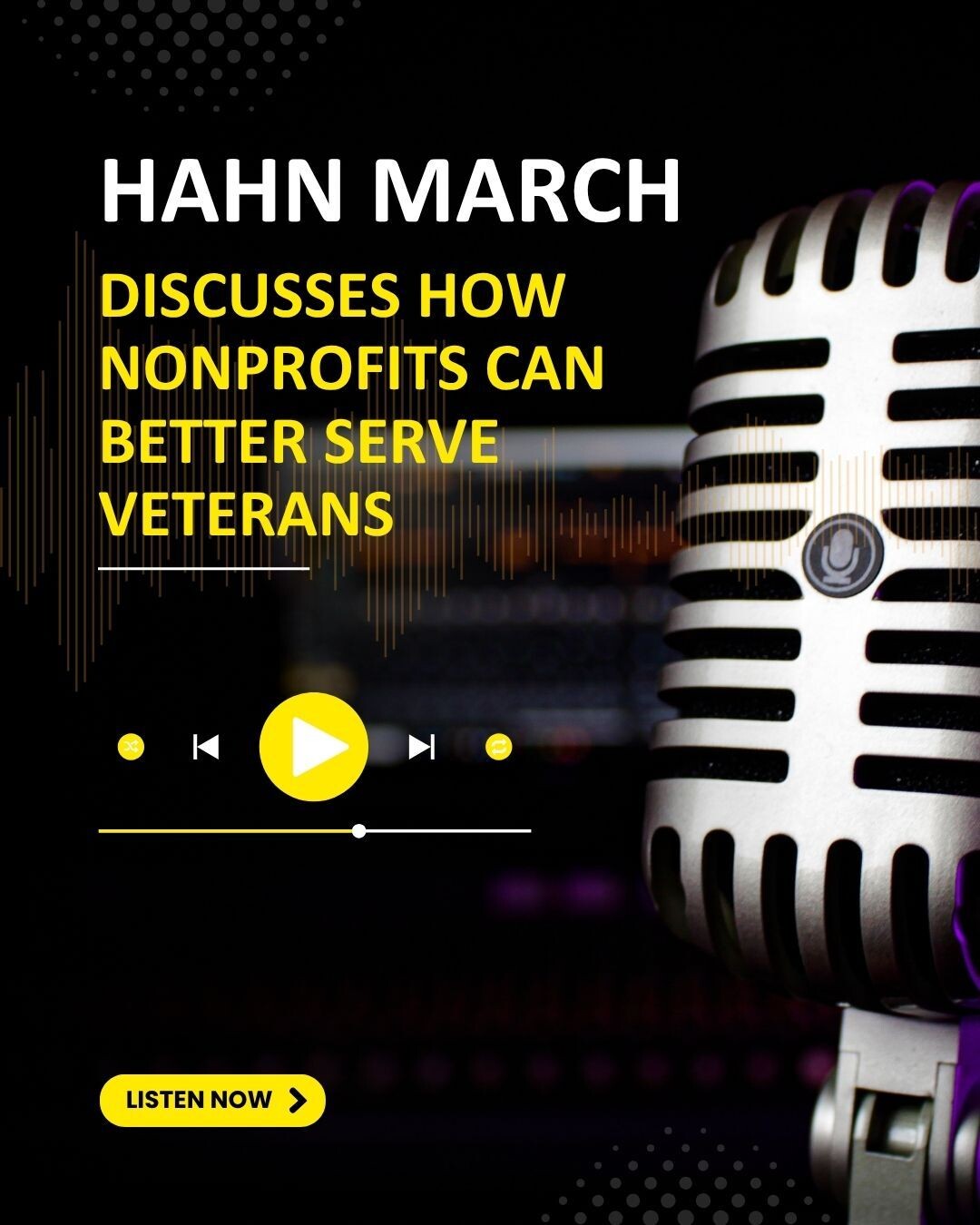 Hahn March Discusses How Nonprofits Can Better Serve Veterans