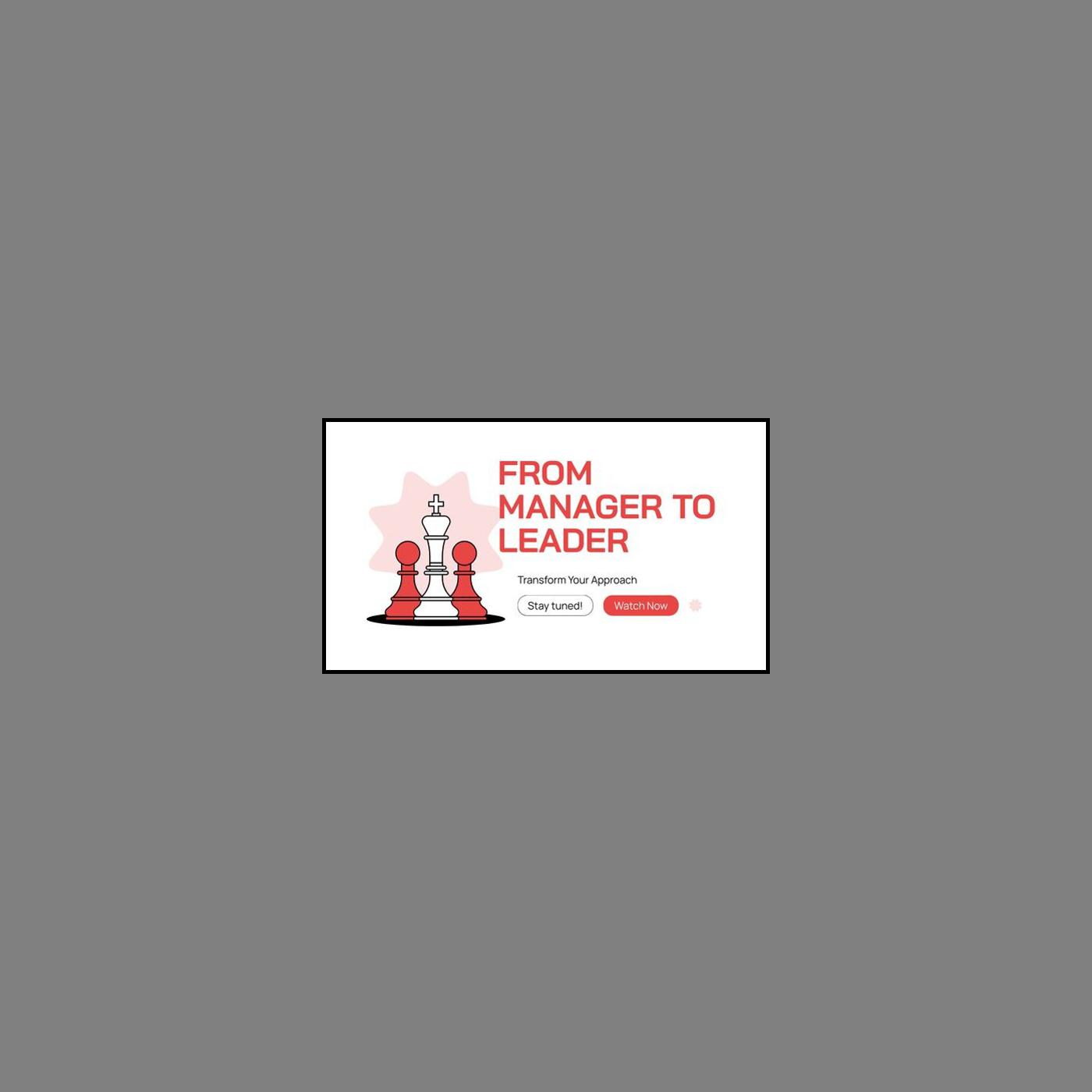 Evolution of Leadership: Navigating the Shift from Management to Leadership podcast artwork