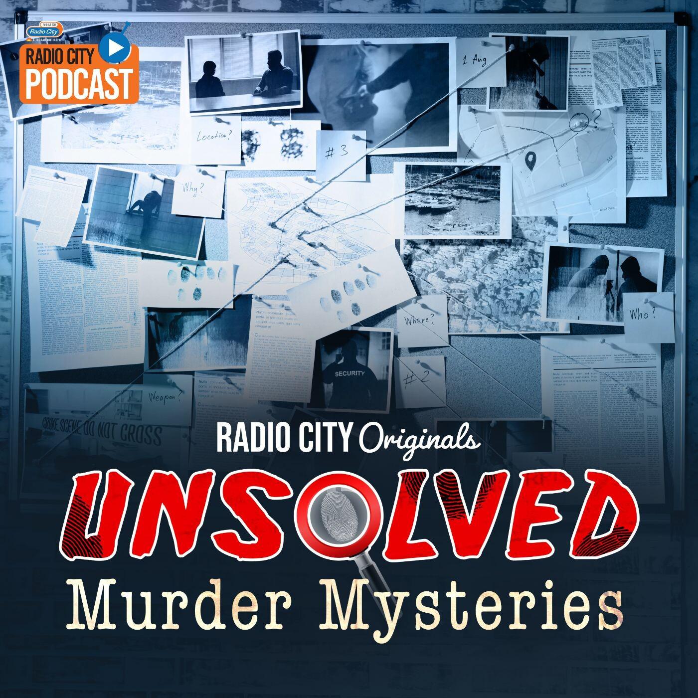 Unsolved Murder Mysteries
