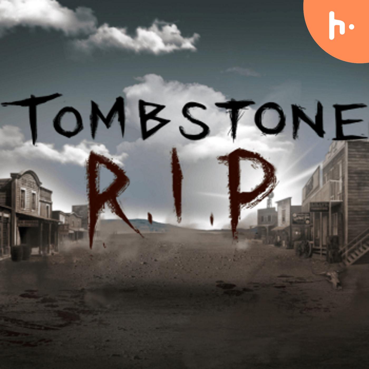 Tombstone Podcast podcast artwork