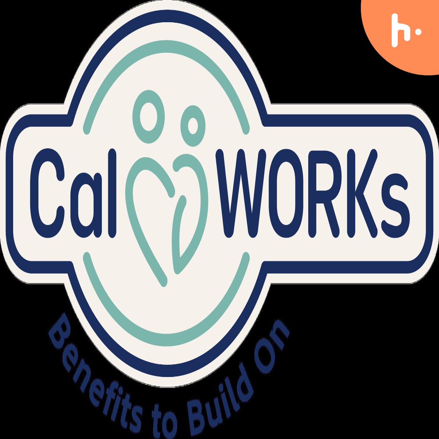 A Comprehensive Guide to CalWORKs Program
