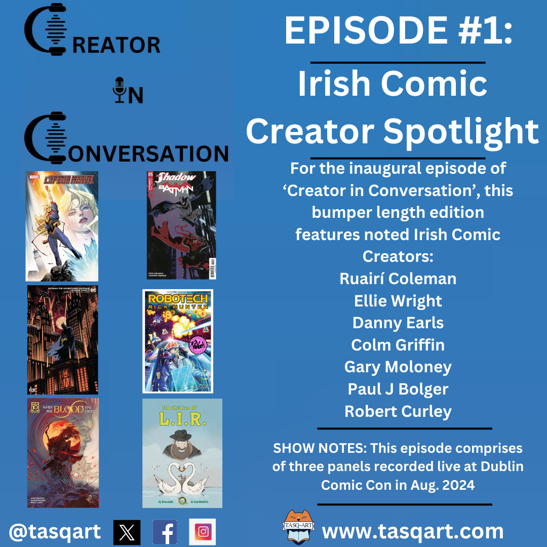Creator In Conversation- Episode #1: Irish Comic Creator Spotlight