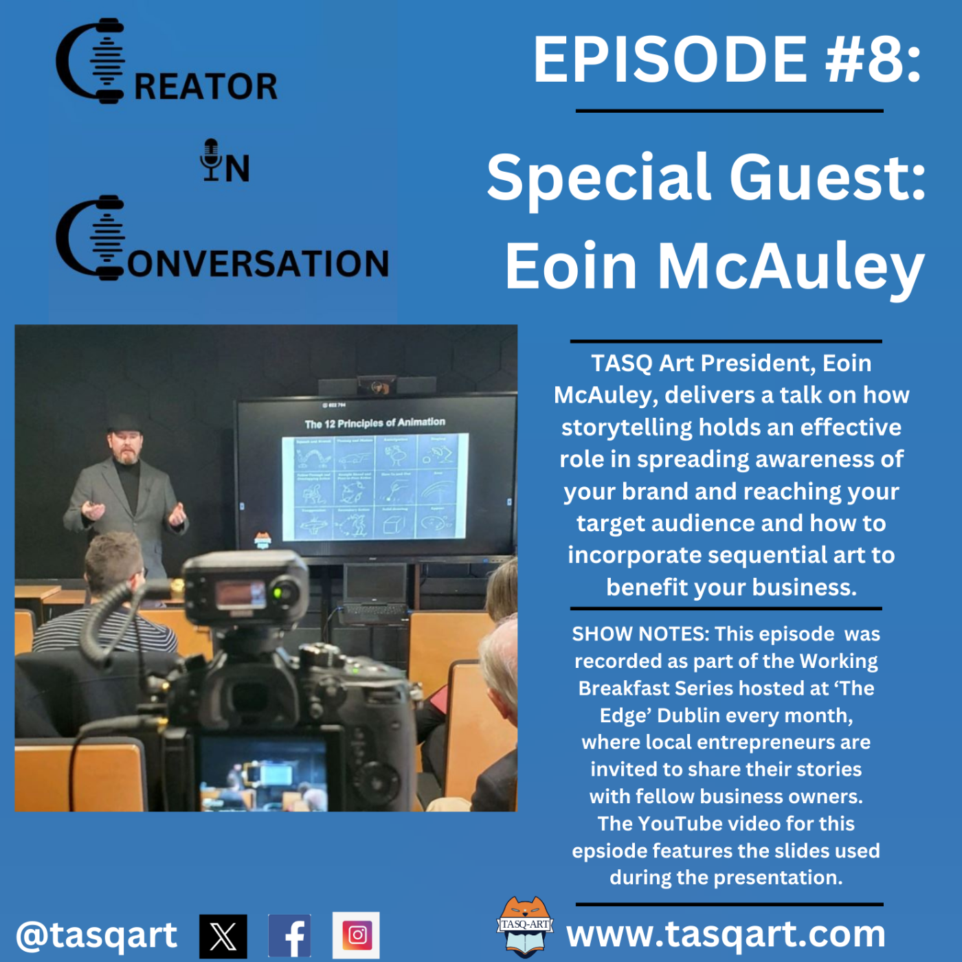 Creator In Conversation- Episode #8: Eoin McAuley