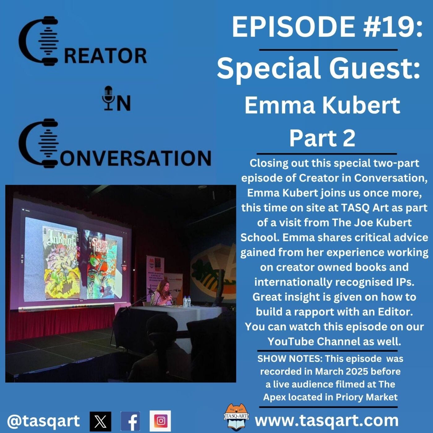 Creator In Conversation- Episode #19: Emma Kubert Part 2