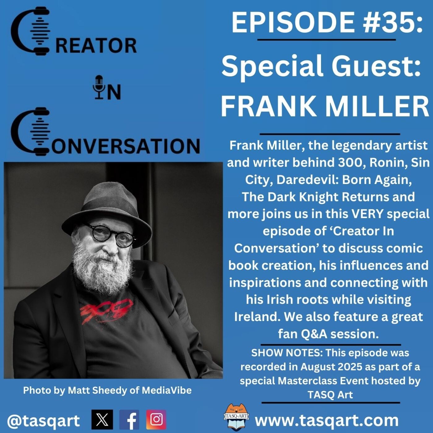 FRANK MILLER: CREATOR IN CONVERSATION EP. 35