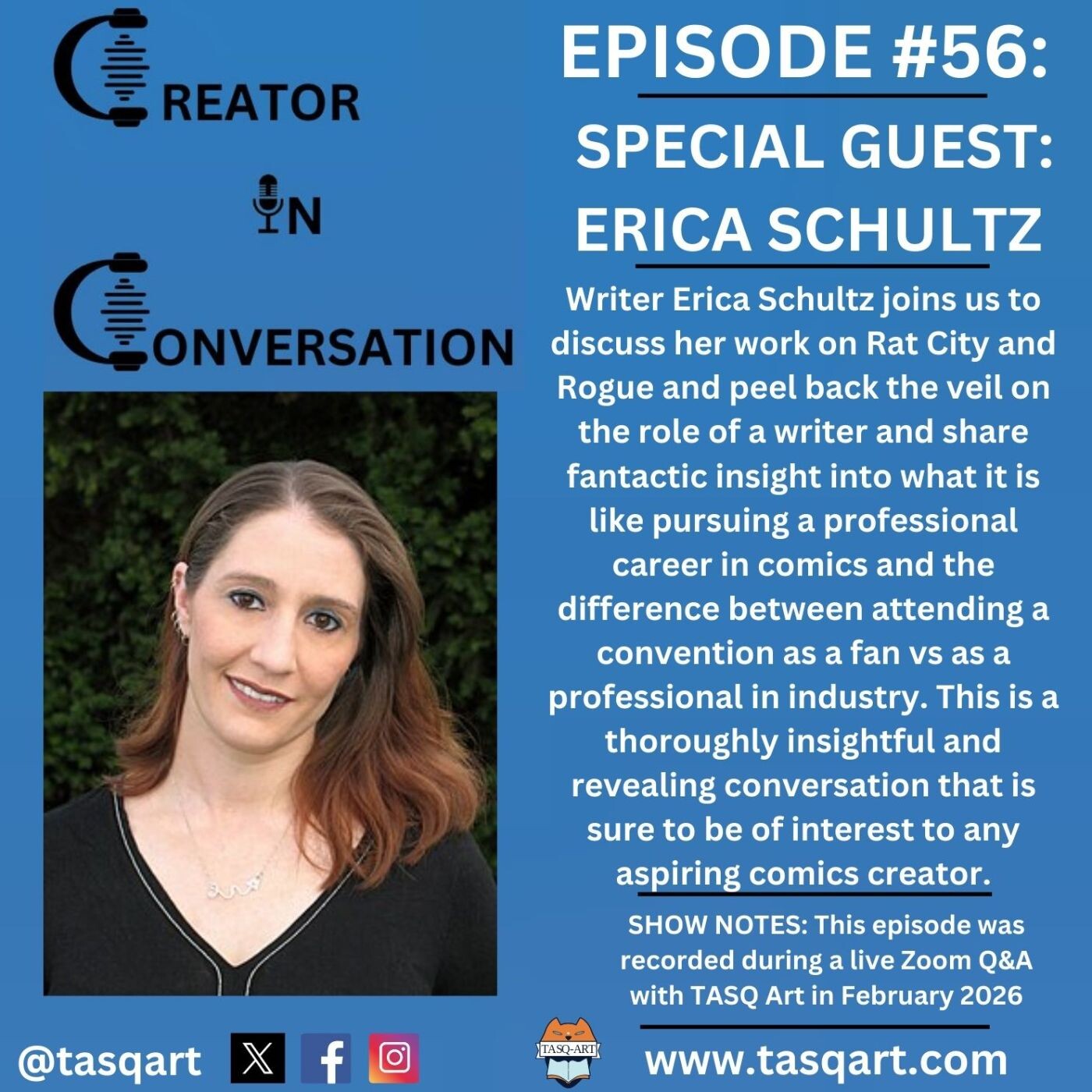 Erica Schultz: Creator In Conversation Ep. 56