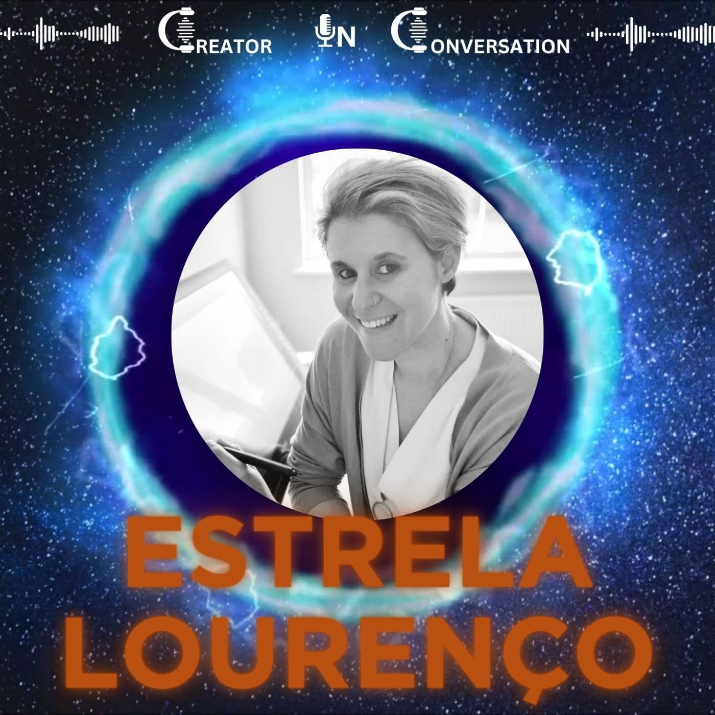 Estrela Lourenço: Creator In Conversation Ep. 82