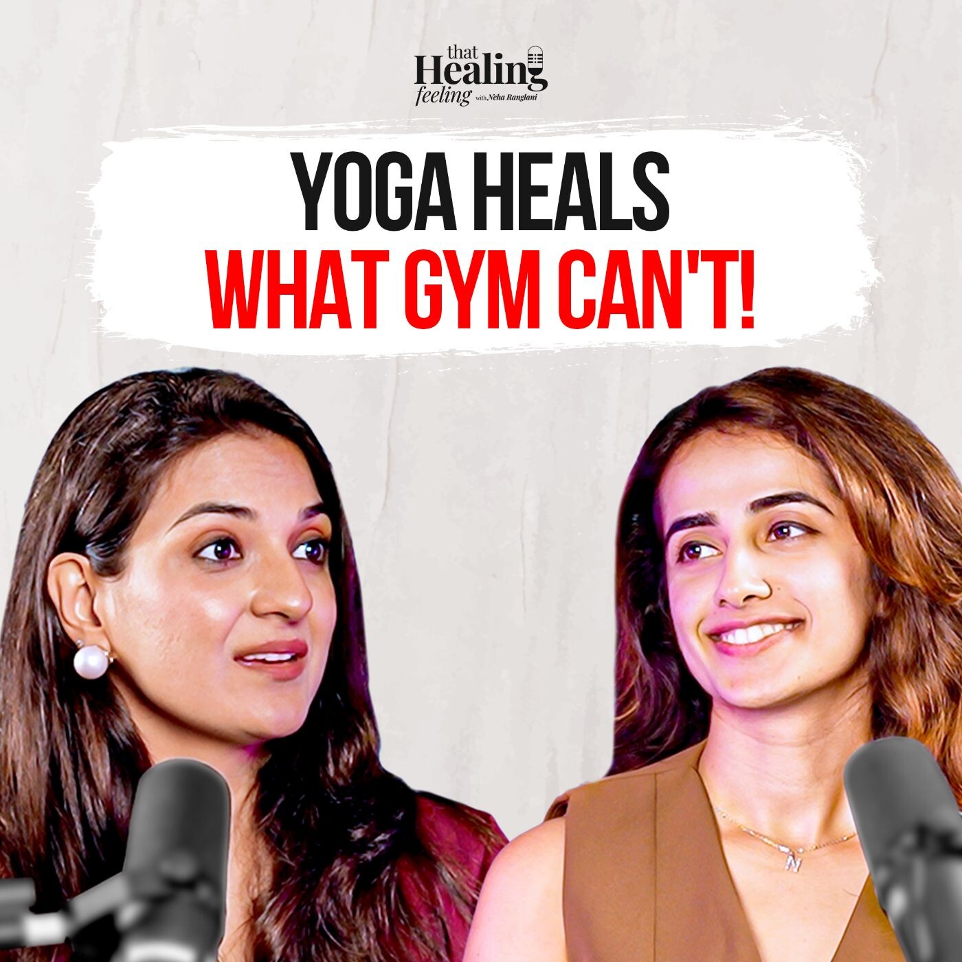 That Healing Feeling with Neha Ranglani