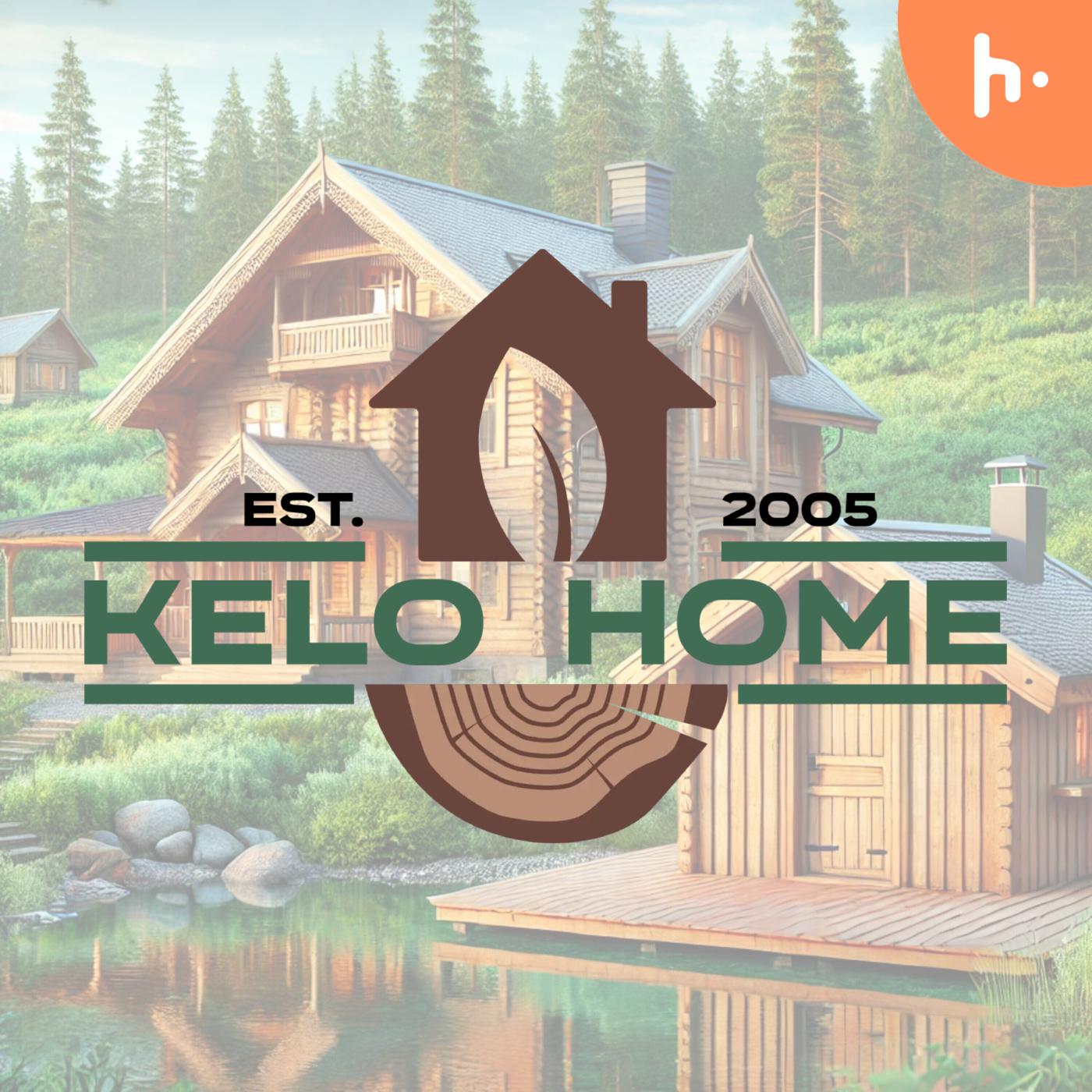 Kelo Home Podcast podcast artwork
