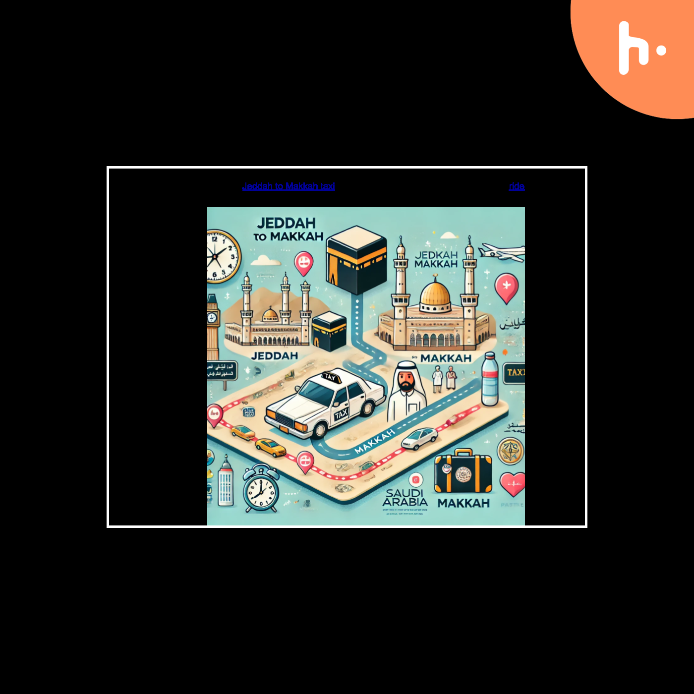 Seamless Journeys: Your Ultimate Guide to Umrah Taxi SA