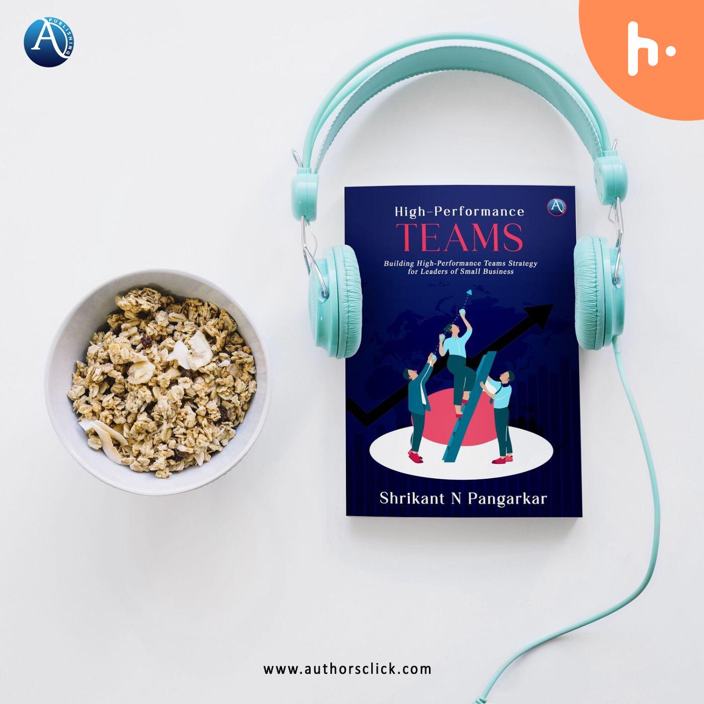 High-Performance Teams by Shrikant N Pangarkar