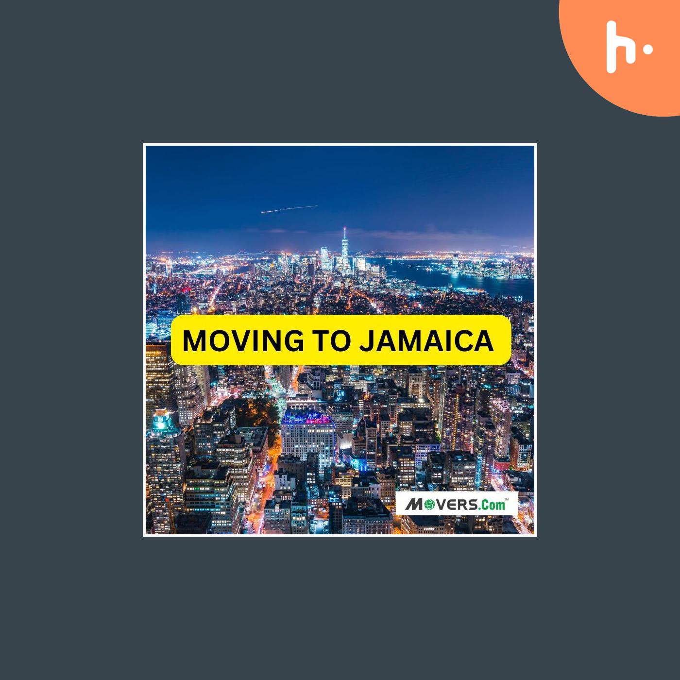 Moving to Jamaica : Your Essential Relocation Guide