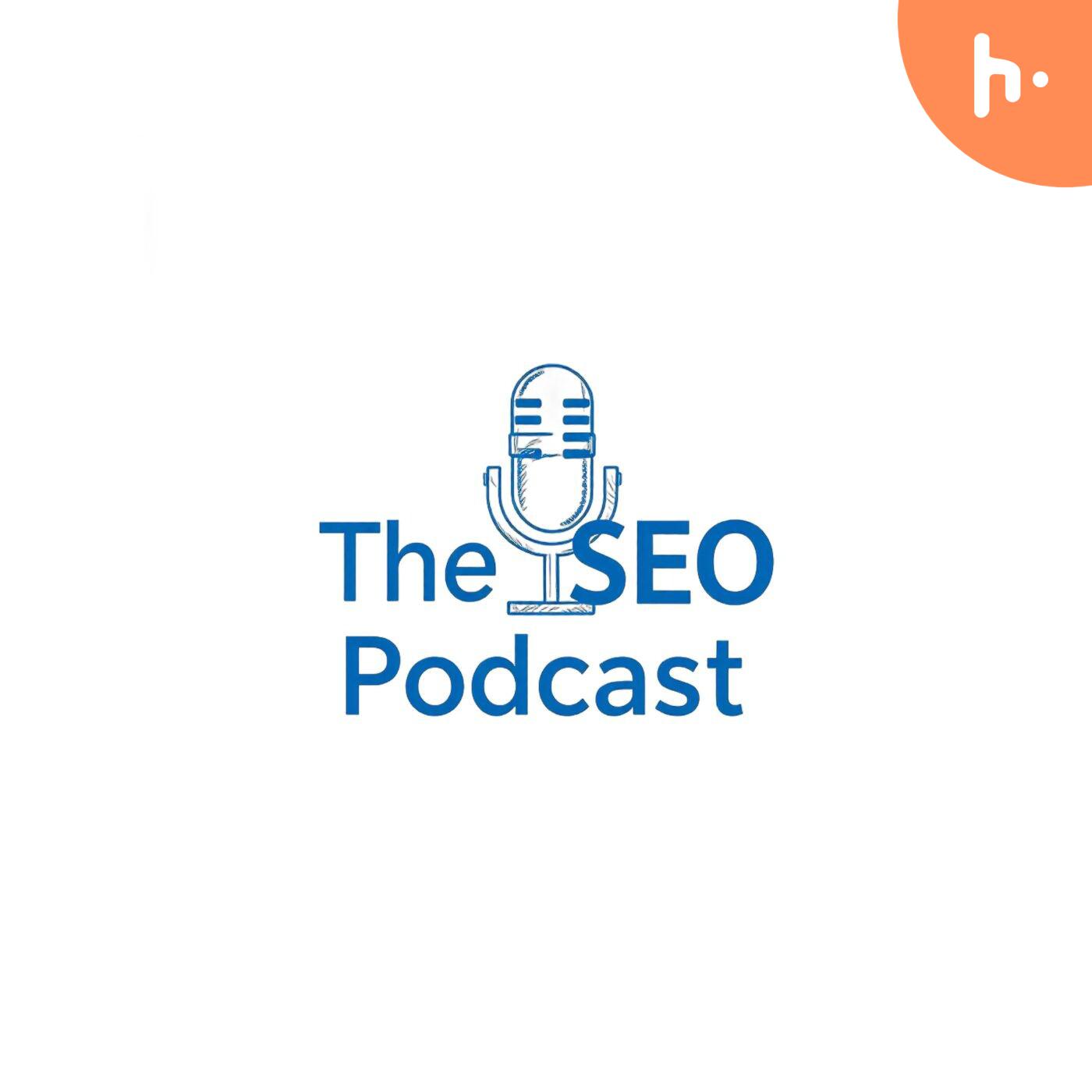 The SEO Podcast