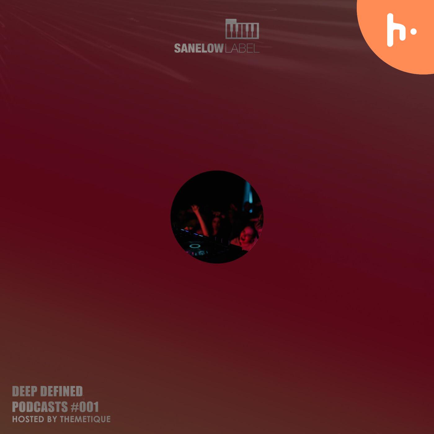 Deep Defined #001 mixed by Themetique