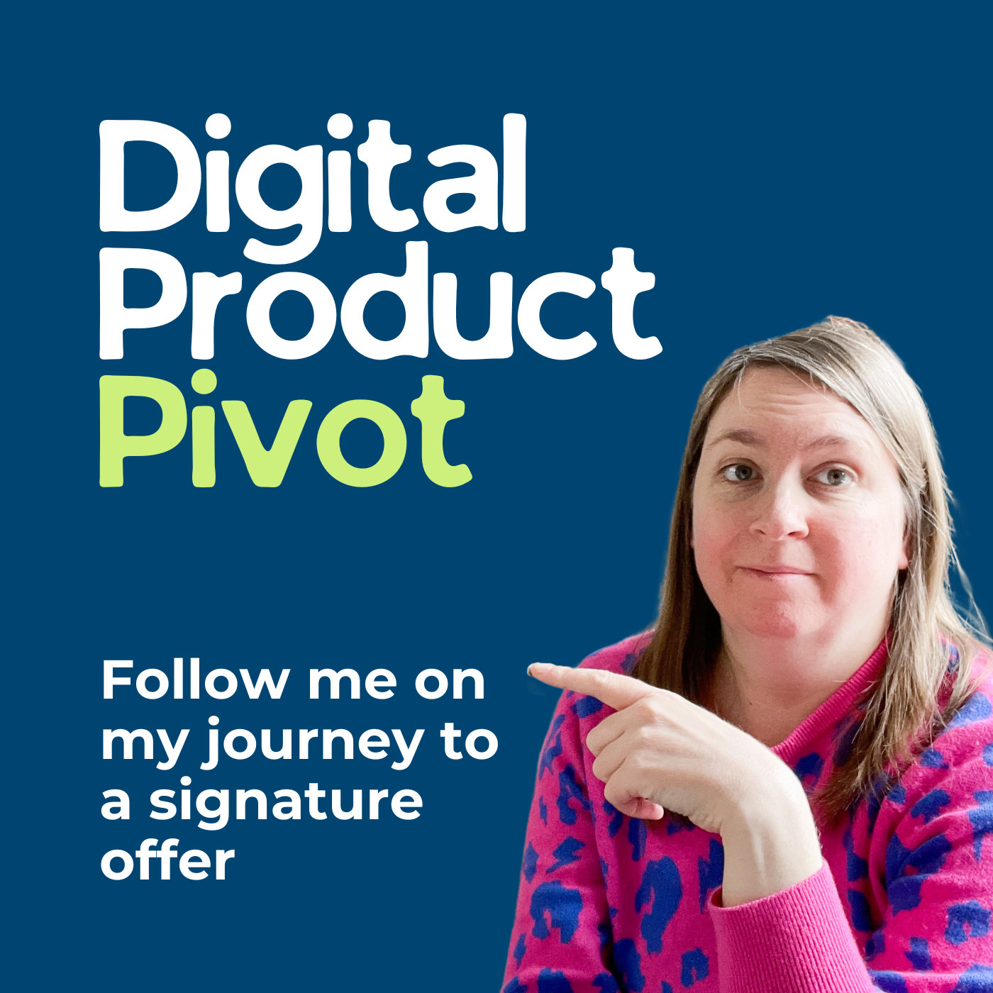 Digital Product Pivot