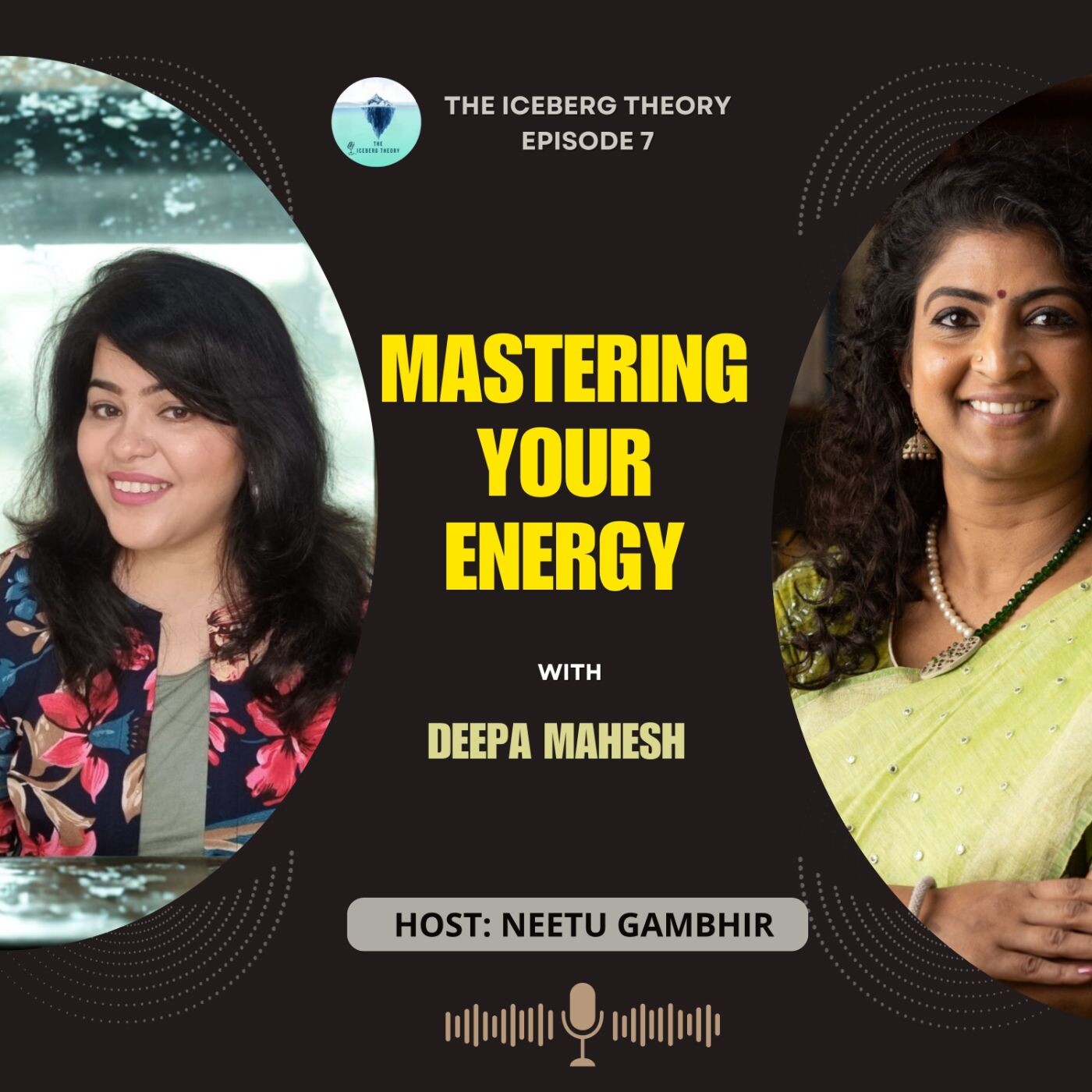 Your Energy Is the Real Strategy | Deepa Mahesh | Host: Neetu Gambhir Your Energy Is the Real Strategy | Deepa Mahesh | Host: Neetu Gambhir