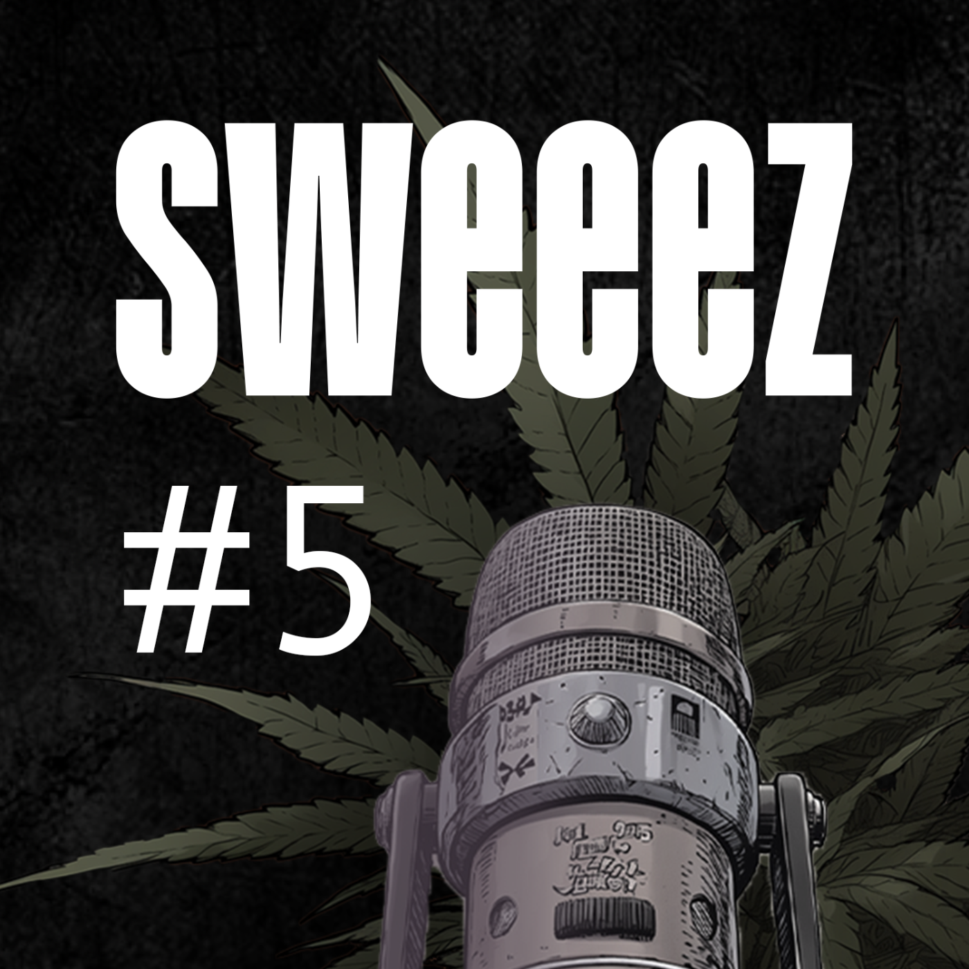 sweeez - Der Cannabis Grow Podcast