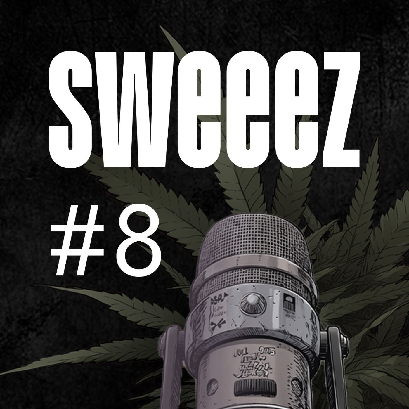 sweeez - Der Cannabis Grow Podcast