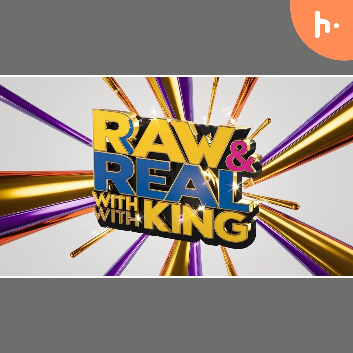Unfiltered Truth: Raw & Real with King podcast artwork