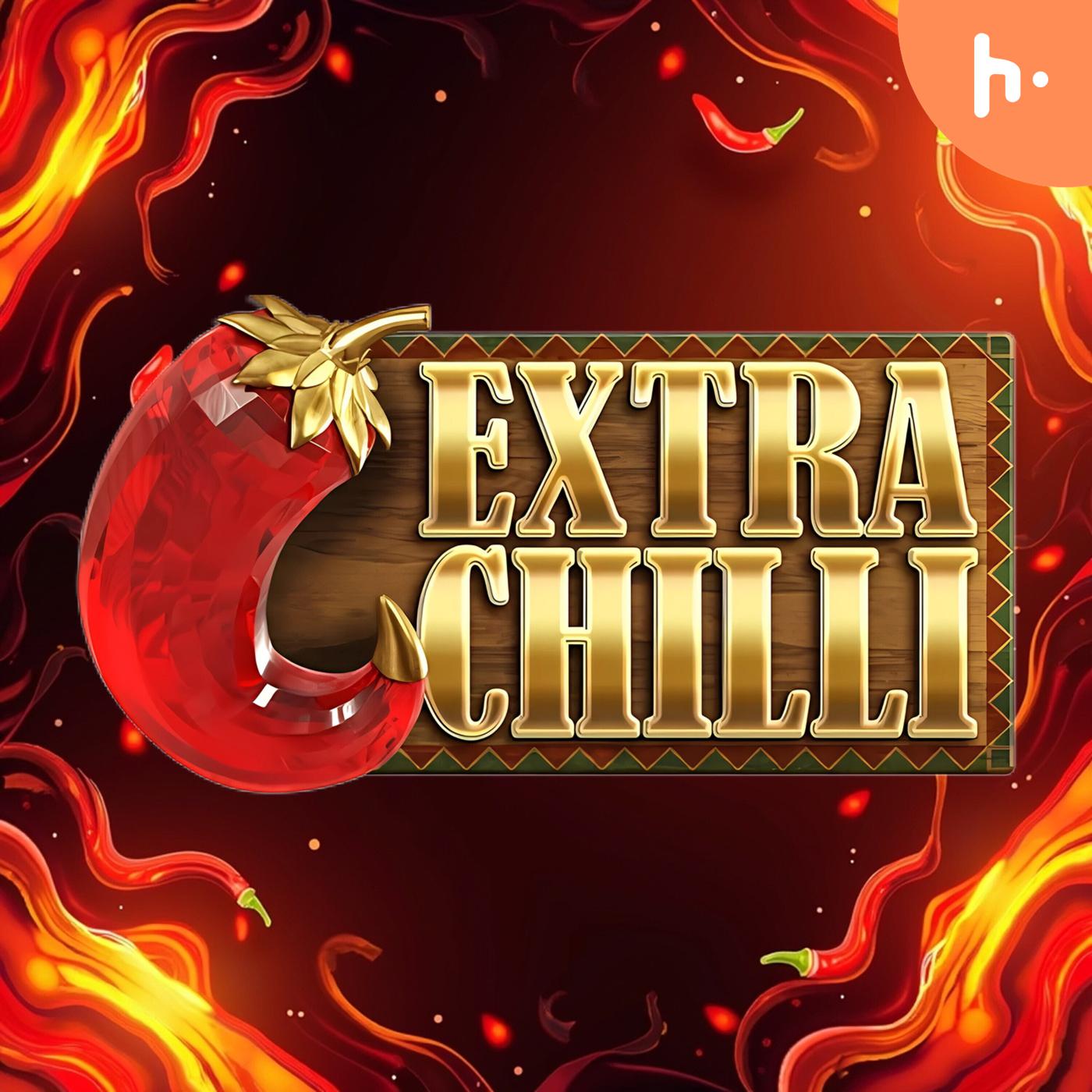 Extra Chilli Podcast