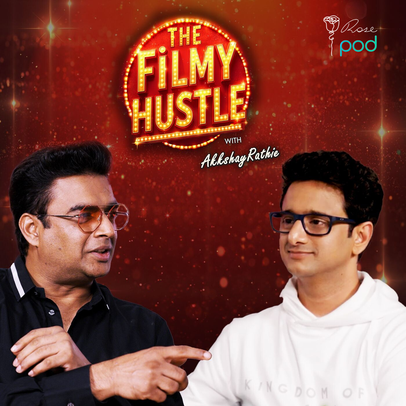 The Filmy Hustle- RosePod