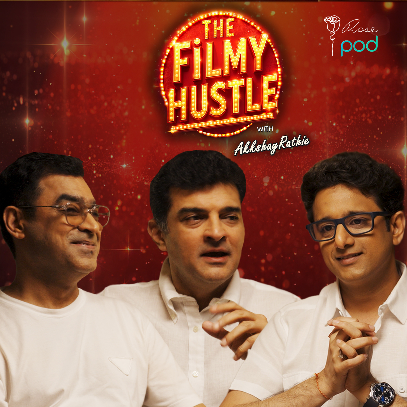 The Filmy Hustle- RosePod