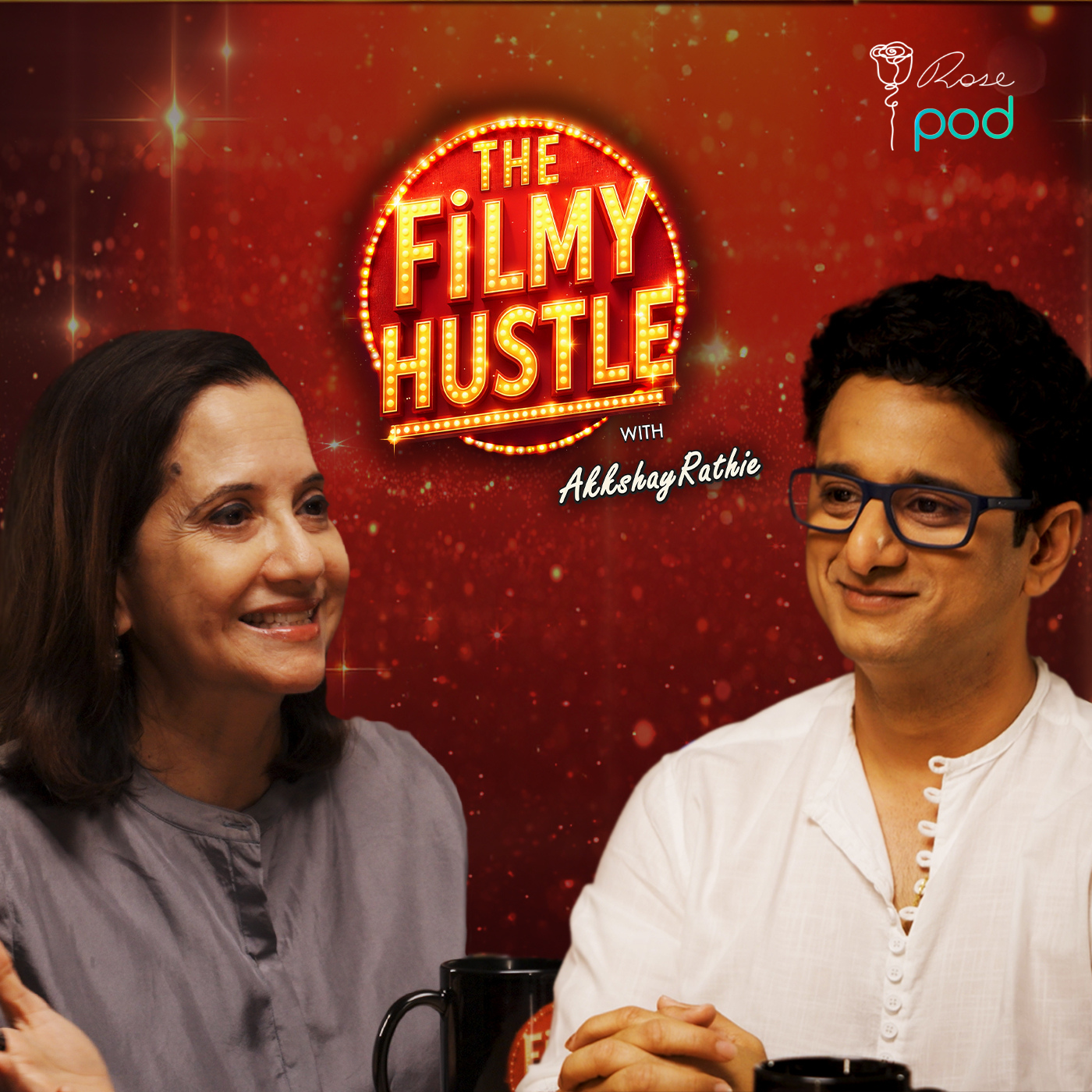 The Filmy Hustle- RosePod
