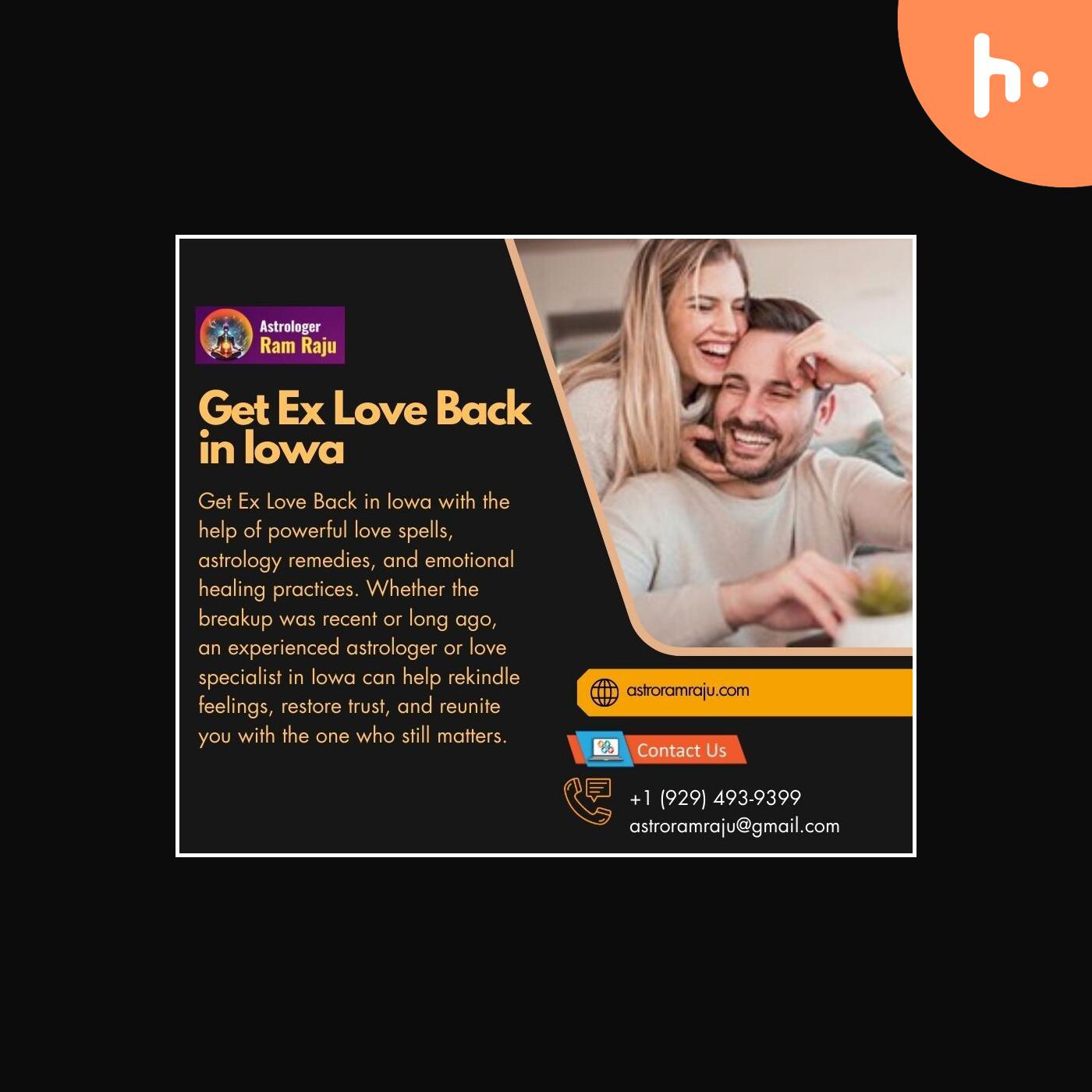 Get Ex Love Back in Iowa: Reignite Lost Love with Spiritual Solutions