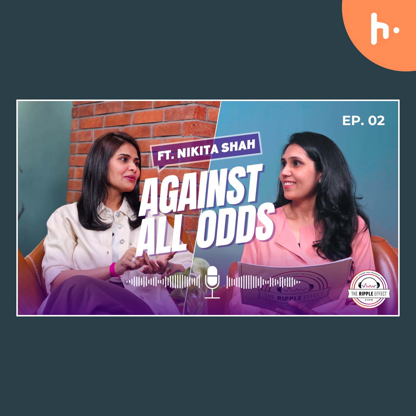 Breaking the Silence: Mental Health, Motherhood & Self-Worth ft. Nikita Shah | Episode 2 podcast artwork