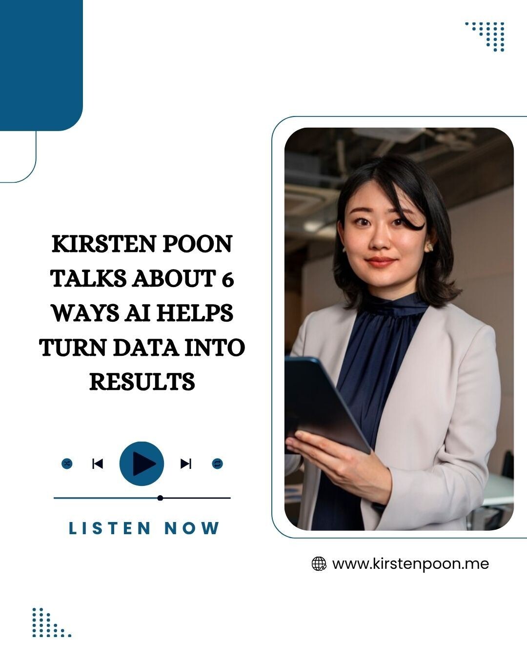 Kirsten Poon Talks About 6 Ways AI Helps Turn Data into Results episode artwork