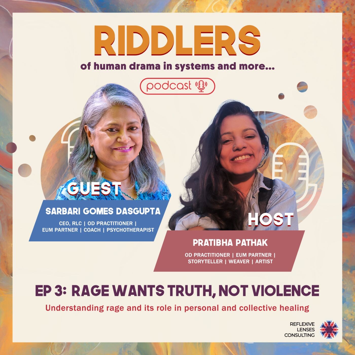 Episode 3: Rage wants truth, not violence | Understanding rage and its role in personal and collective healing