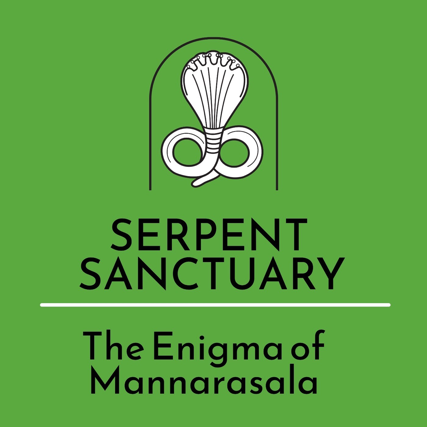 The Serpent Sanctuary
