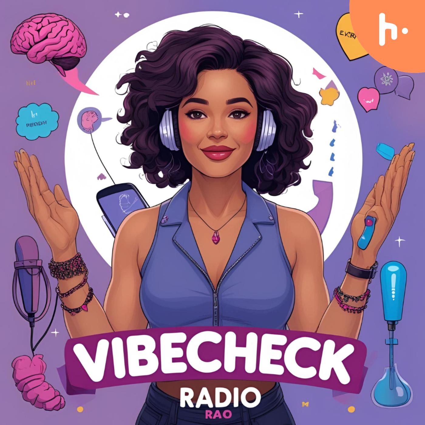 VibeCheck Radio