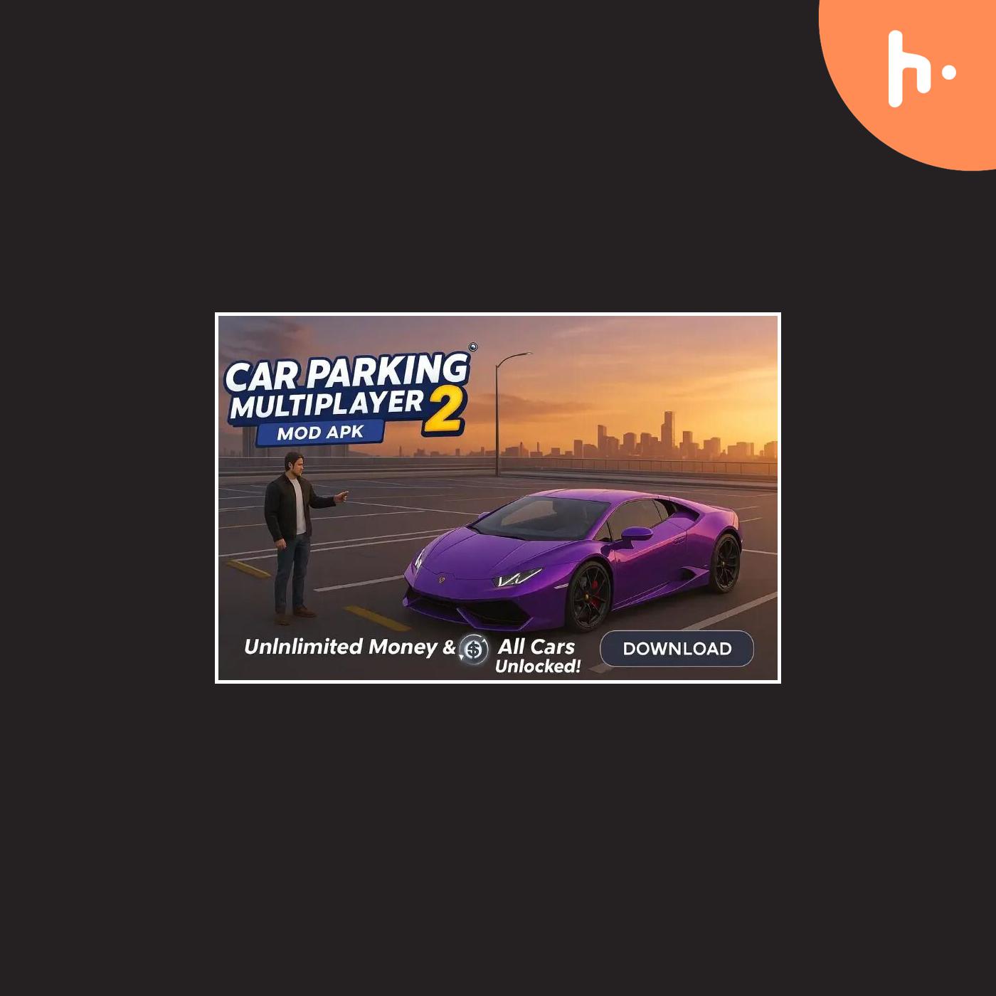 Car Parking 2 Talk: The Next Level of Driving Games