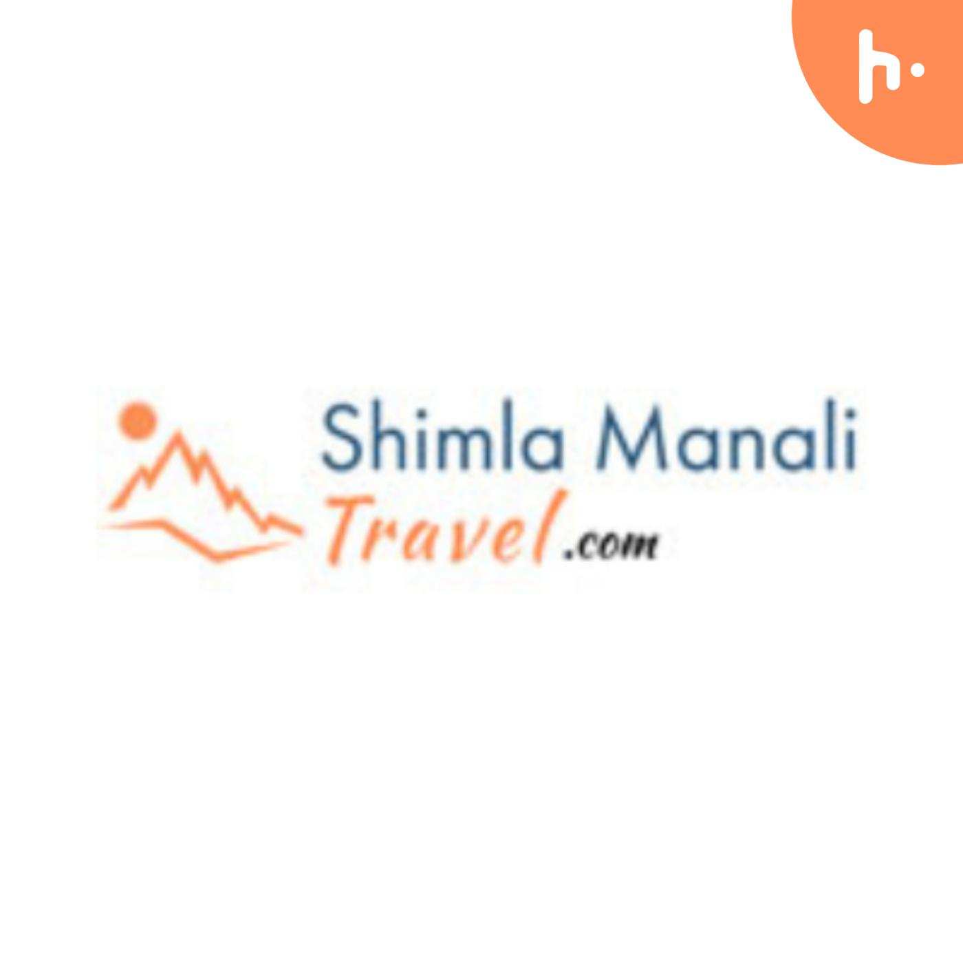 Shimla Manali Travels podcast artwork