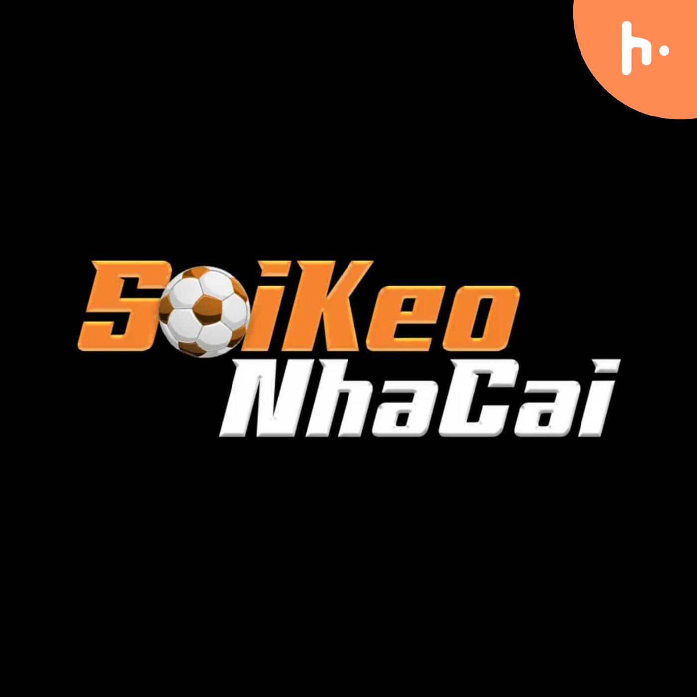 Soi Kèo Nhà Cái - soikeonhacai86.org podcast artwork
