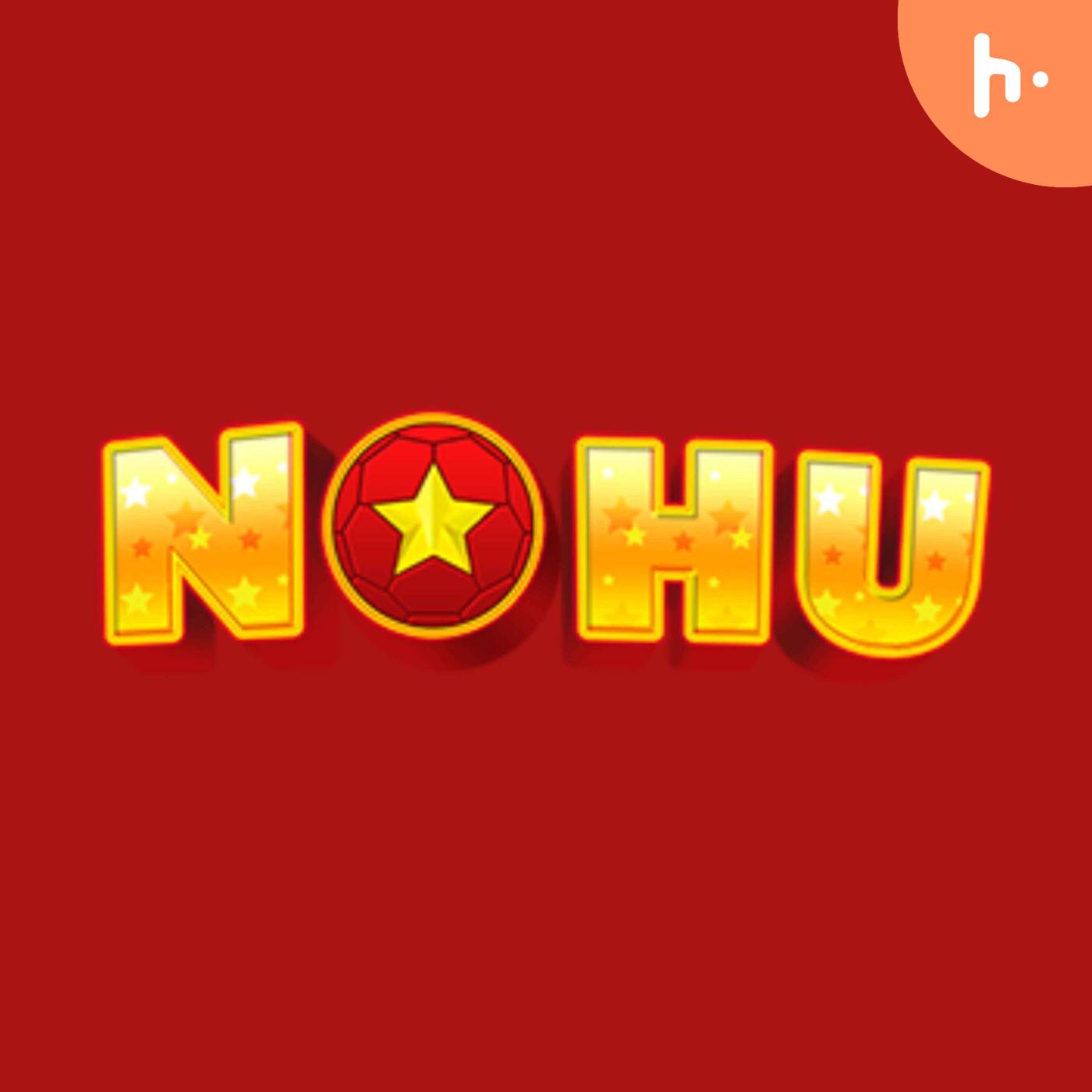 Nổ hũ - nohulive.co