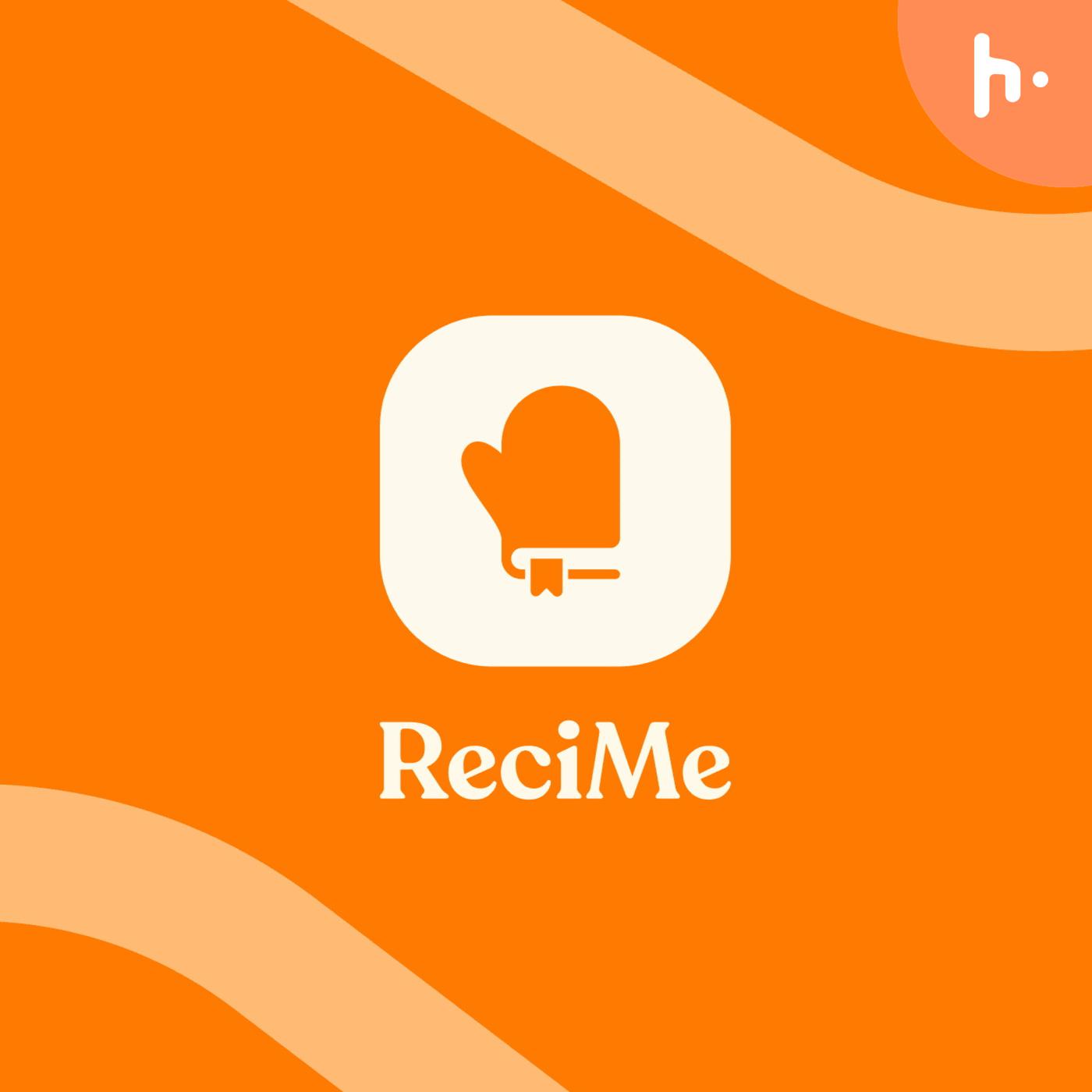 ReciMe Podcast