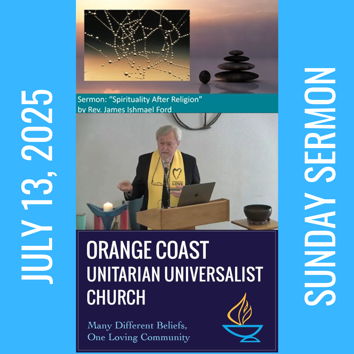 OCUUC Worship Service – Sermon – July 13, 2025