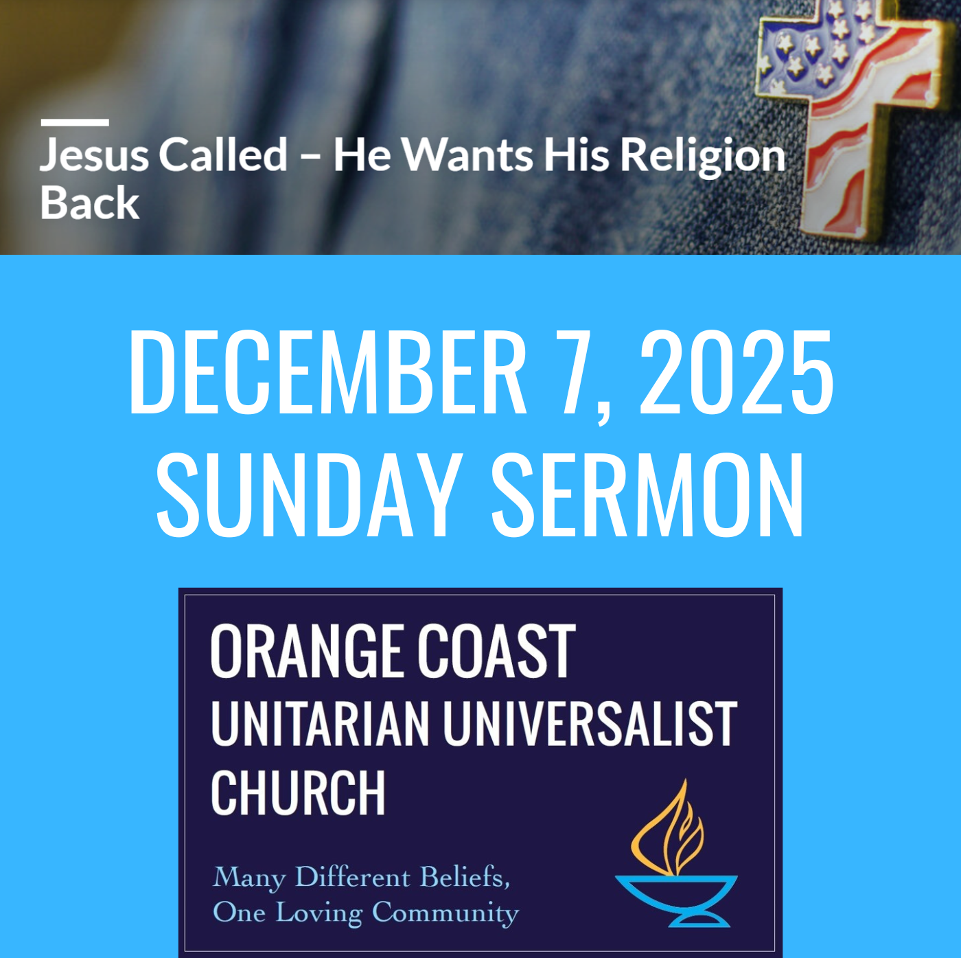 Orange Coast Unitarian Universalist Church (OCUUC) Podcast