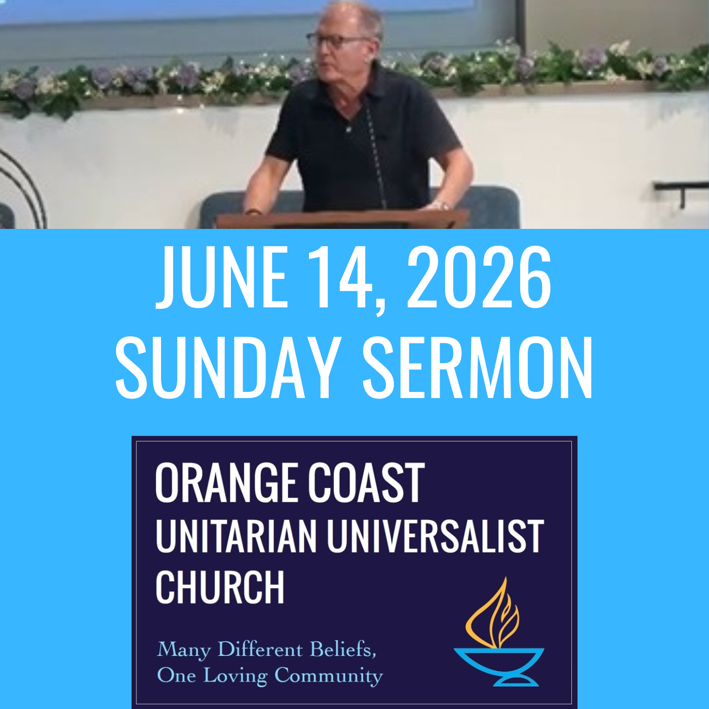 OCUUC Worship Service - Sermon - June 14, 2026 episode artwork