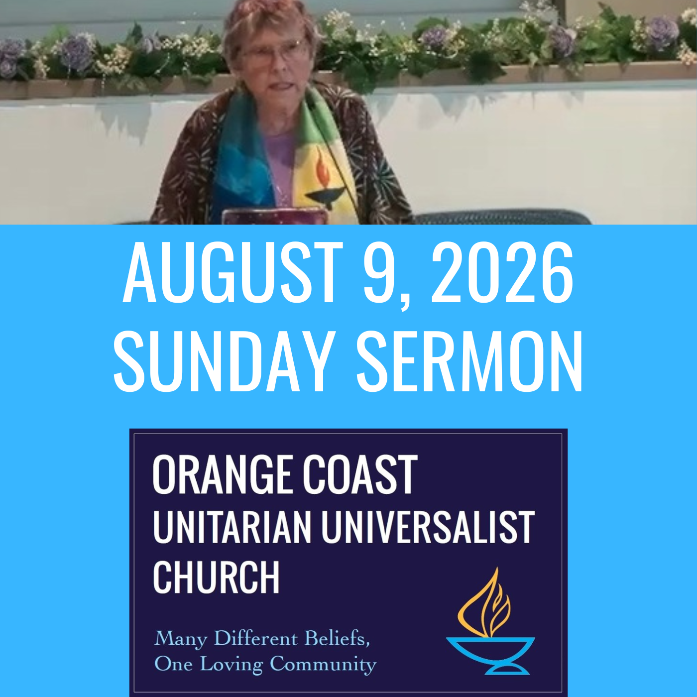 OCUUC Worship Service – Sermon – August 9, 2026