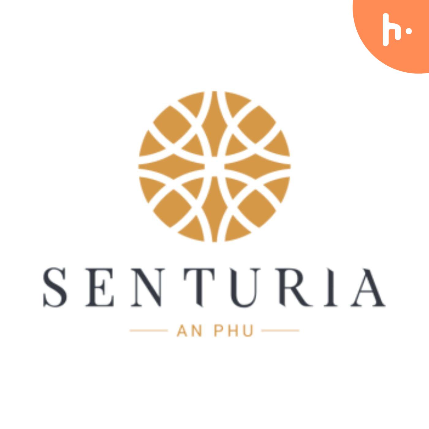 Senturia An Phú podcast artwork