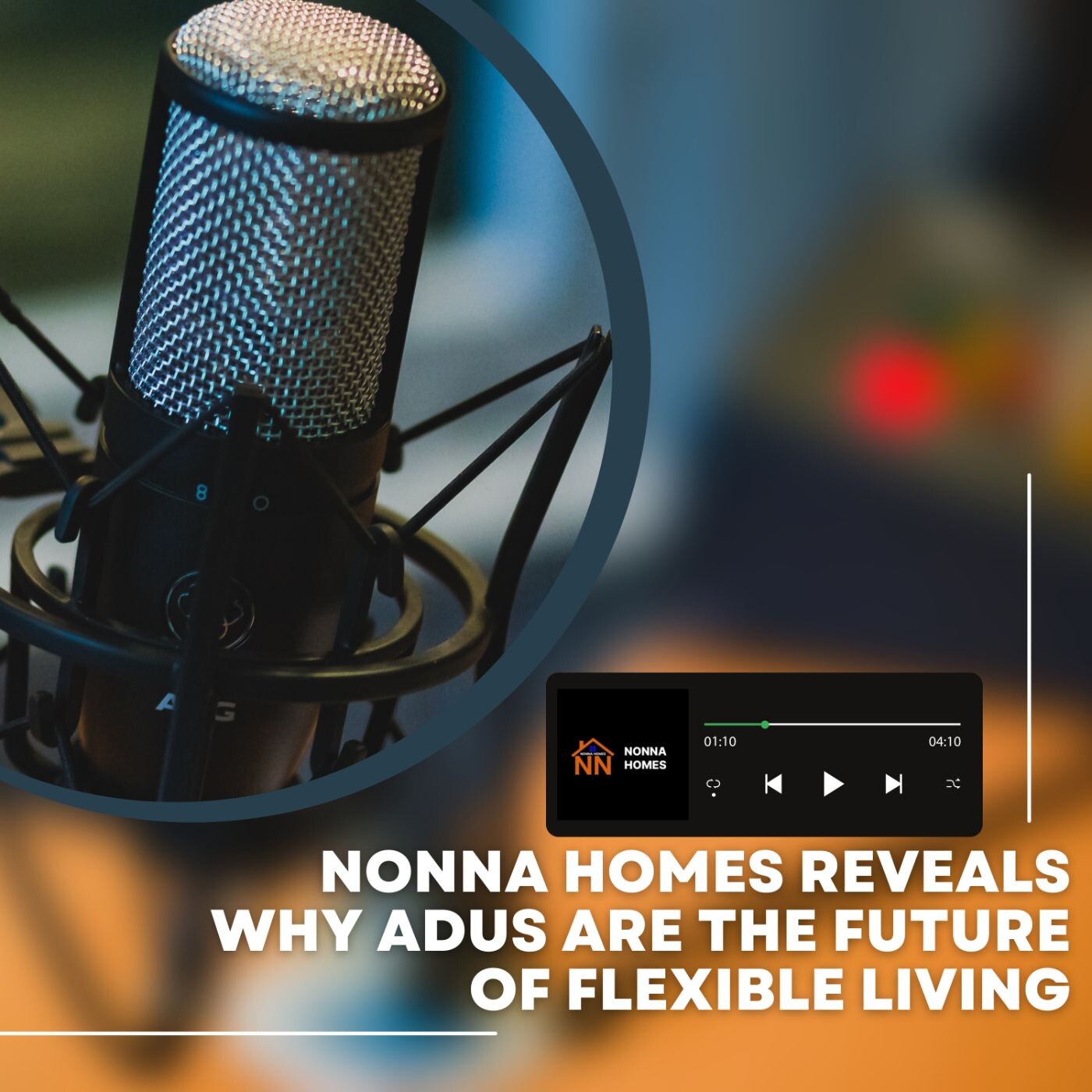 Nonna Homes Reveals Why ADUs Are the Future of Flexible Living episode artwork
