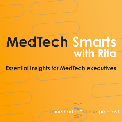 MedTech Smarts with Rita