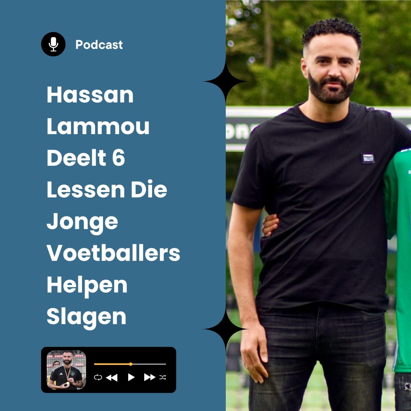 Hassan Lammou Deelt 6 Lessen Die Jonge Voetballers Helpen Slagen episode artwork