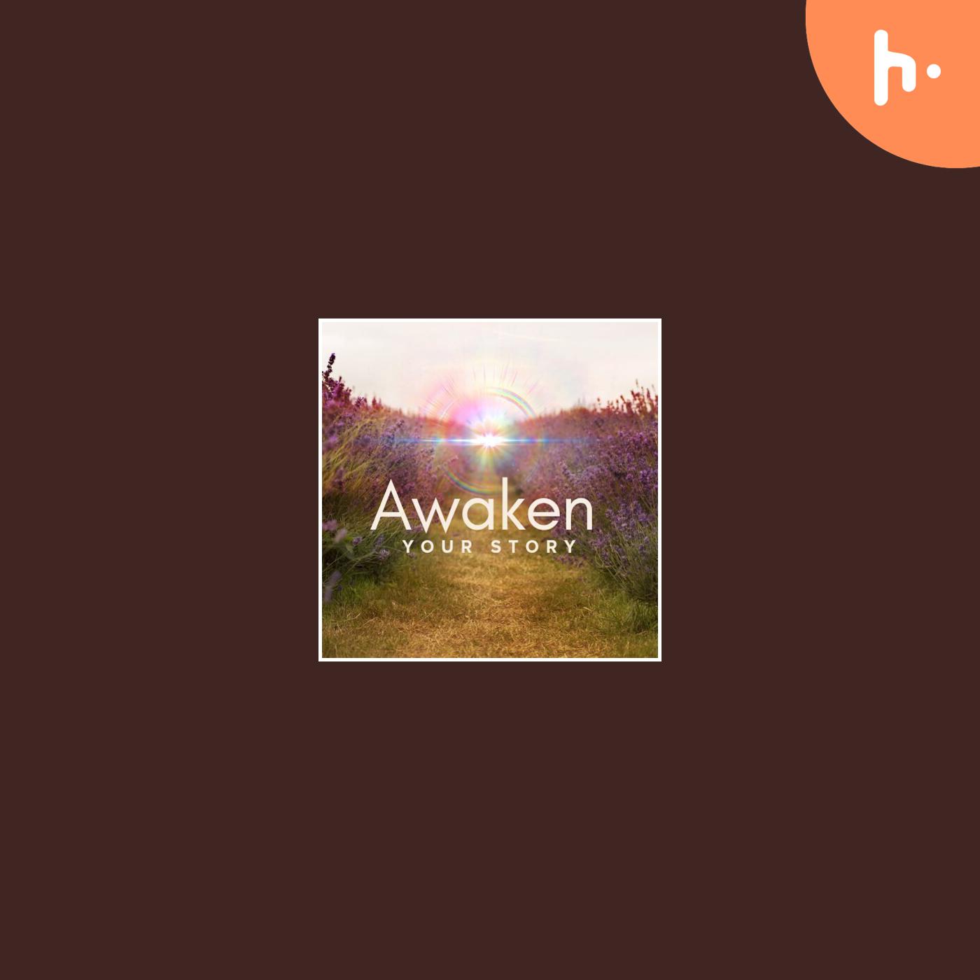 Awaken Your Story