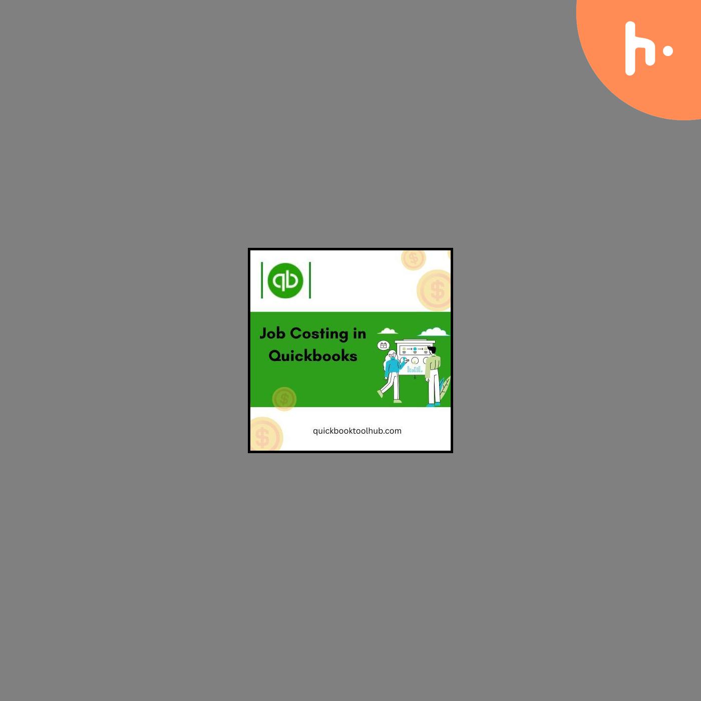 What is Job Costing in Quickbooks ?