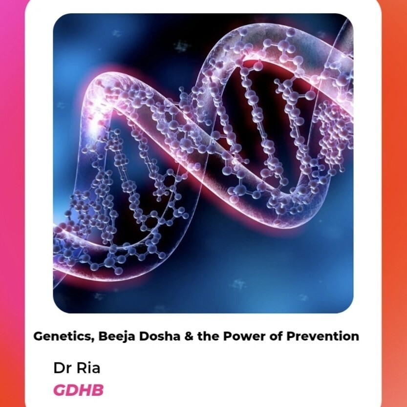 Genetics, Beeja Dosha & the Power of Prevention episode artwork