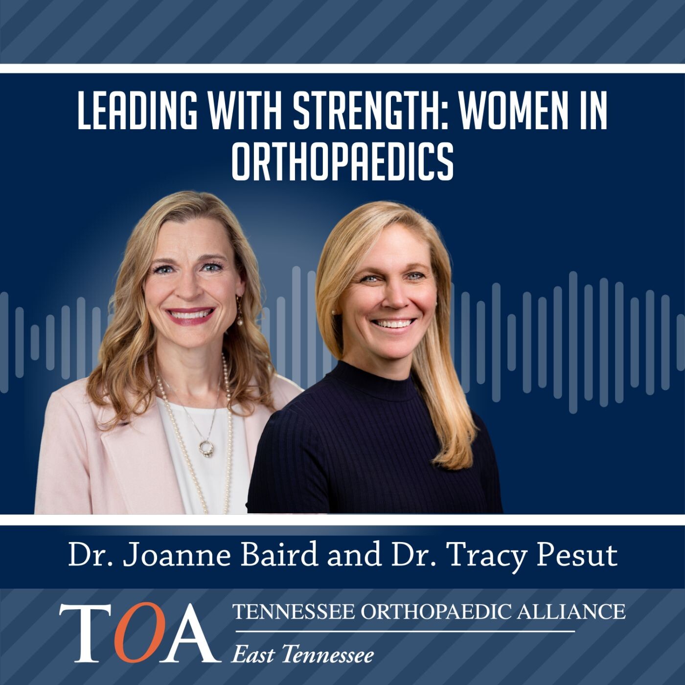Leading with Strength: Women in Orthopaedics episode artwork